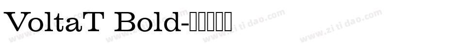 VoltaT Bold字体转换